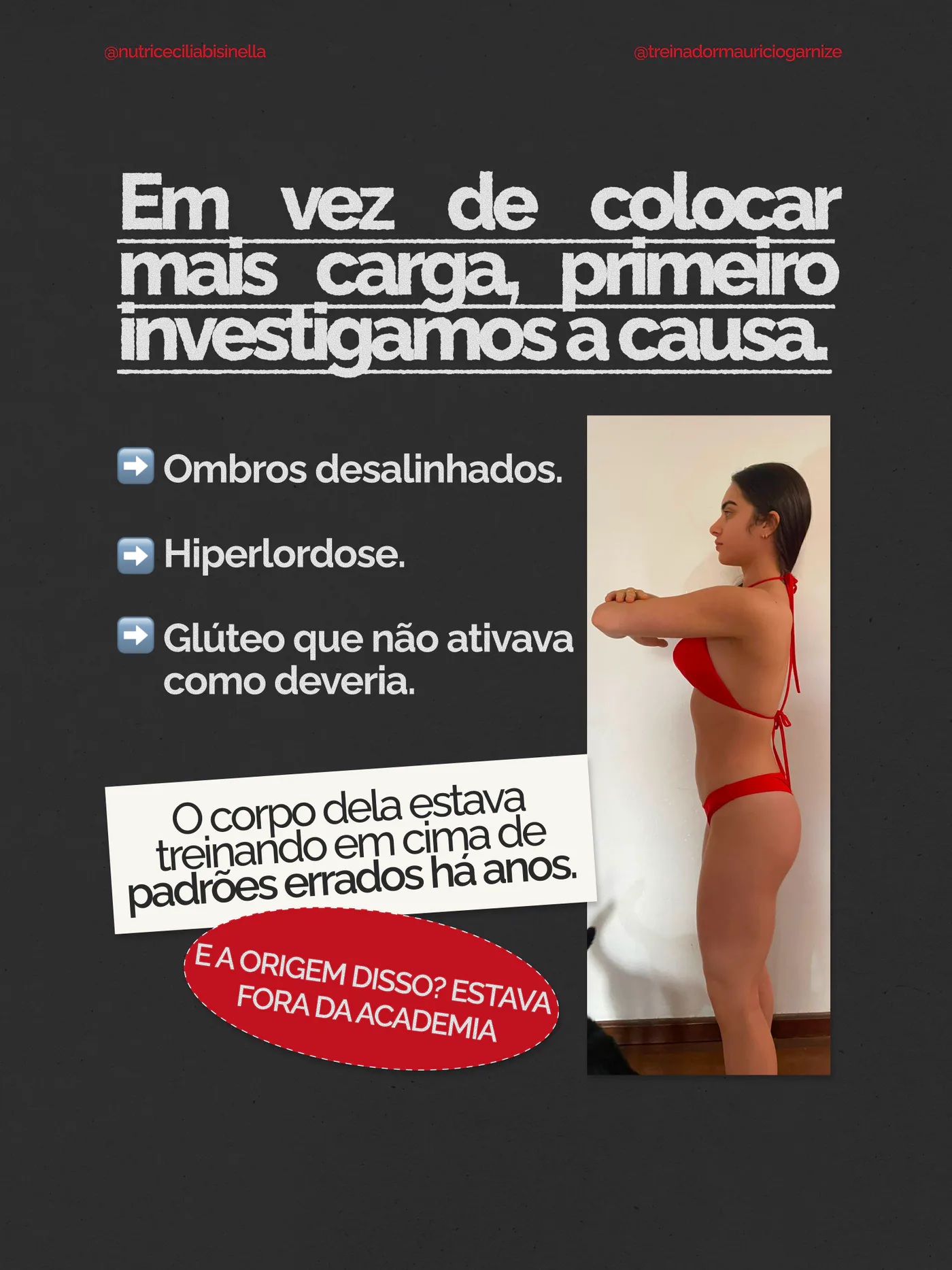 Peça sobre a investigação das causas de compensações no treino de Cecília.